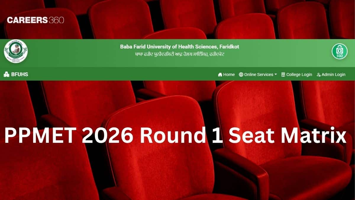 BFUHS PPMET 2026 Round 1 Seat Matrix: Total Bsc Nursing Seats, List of Colleges